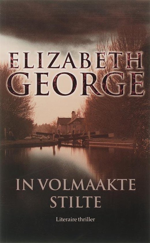 Kaft van In volmaakte stilte - Elizabeth George