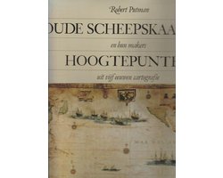 Kaft van Oude scheepskaarten en hun makers