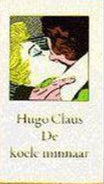 Kaft van De koele minnaar - Hugo Claus
