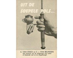Kaft van Uit de soepele pols