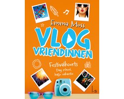 Kaft van Vlogvriendinnen 5 - Festivalkoorts - Dag school, hallo vakantie