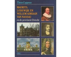 Kaft van Maurits, Lodewyk en Willem Adriaan van Nassau en de provincie Utrecht