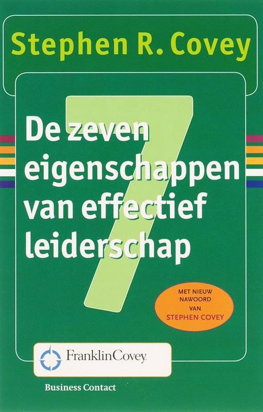 Kaft van De Zeven Eigenschappen Van Effectief Leiderschap