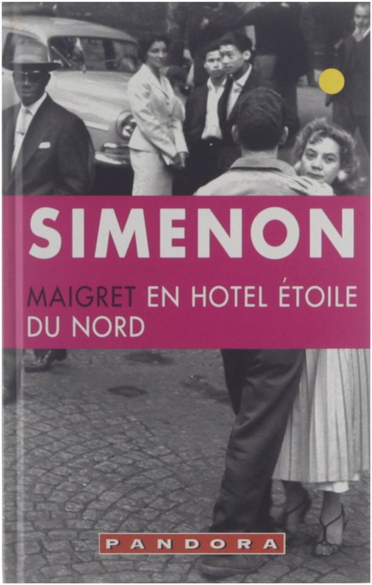 Kaft van Maigret en hotel Ã‰toile du Nord