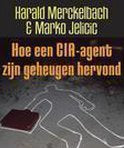 Kaft van Hoe Een Cia Agent Zijn Geheugen Hervond