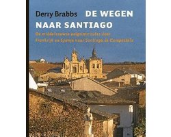 Kaft van De wegen naar Santiago