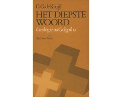 Kaft van Het diepste woord: theologie na Golgotha