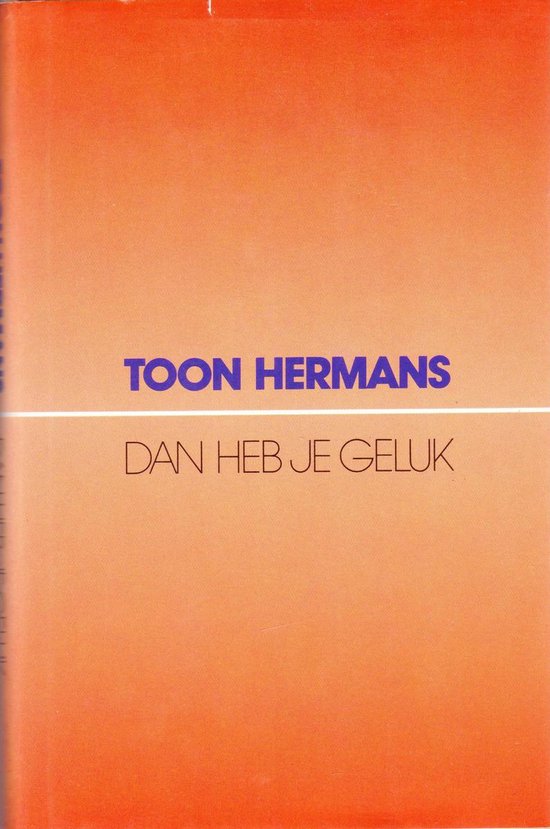 Kaft van Dan Heb Je Geluk