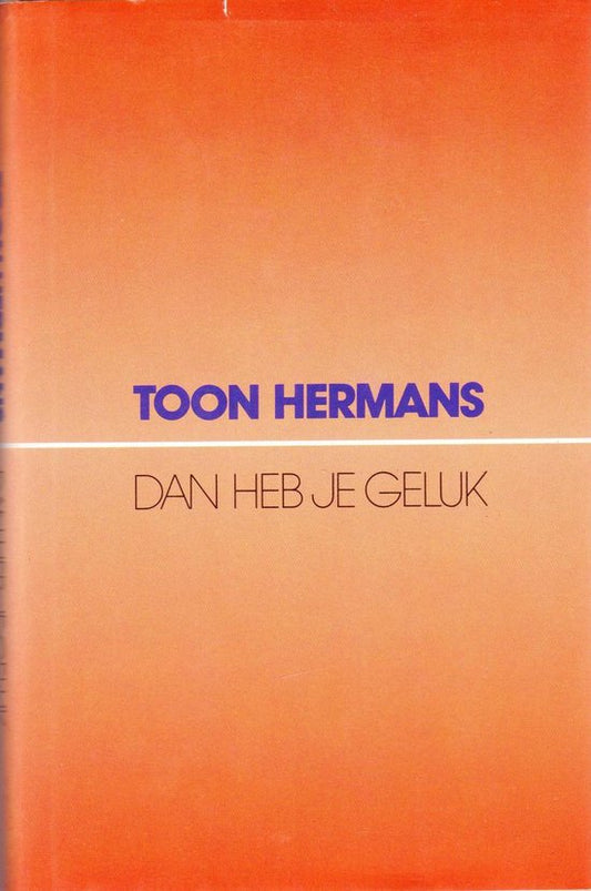 Kaft van Dan Heb Je Geluk