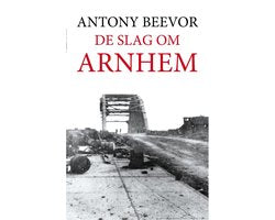 Kaft van De slag om Arnhem