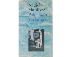 Kaft van Paleis van verlangen | Nagieb Mahfoez & N. Mahfoez