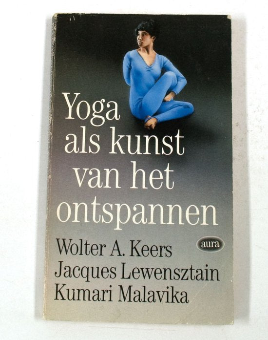 Kaft van Yoga als kunst van het ontspannen