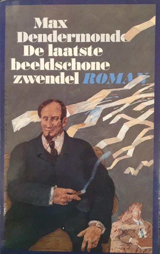 Kaft van Laatste beeldschone zwendel