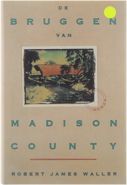 Kaft van De bruggen van Madison County