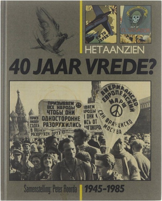 Kaft van Het aanzien 40 jaar vrede