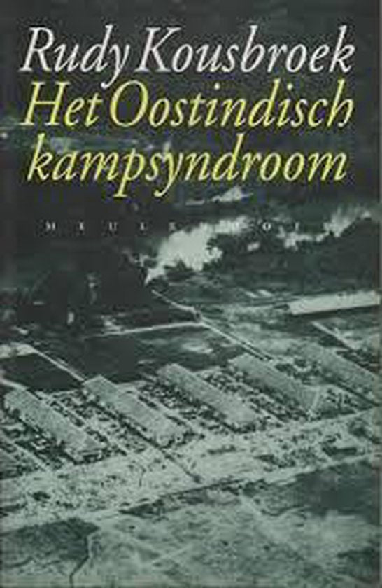 Kaft van Het Oostindisch kampsyndroom