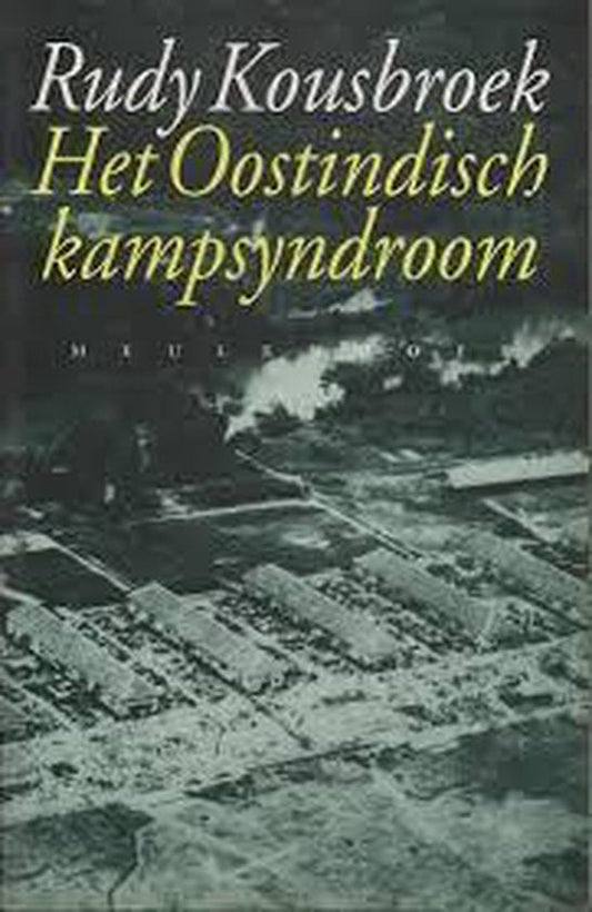 Kaft van Het Oostindisch kampsyndroom