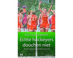 Kaft van Echte hockeyers douchen niet