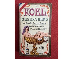 Kaft van Koel geserveerd, een bundel Franse humor