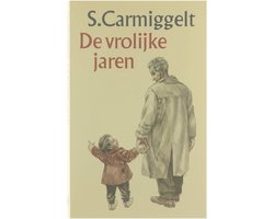 Kaft van De vrolijke jaren - Simon Carmiggelt