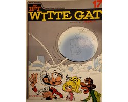 Kaft van Een avontuur van de mini-mensjes no 17: Het witte gat - uitgave Dupuis