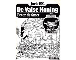 Kaft van Joris P.K. De Valse Koning + Anna Tommy  Moord achter de schermen