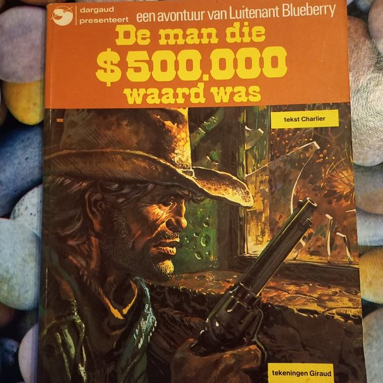 Kaft van Blueberry 14 De man die $500.000 waard was 1976
