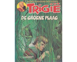 Kaft van Opkomst en Ondergang van het Keizerrijk Trigië : Eerste Reeks nr. 20 : De Groene Plaag
