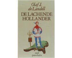 Kaft van De lachende Hollander - Oude spotverhalen uit Nederlandse overlevering