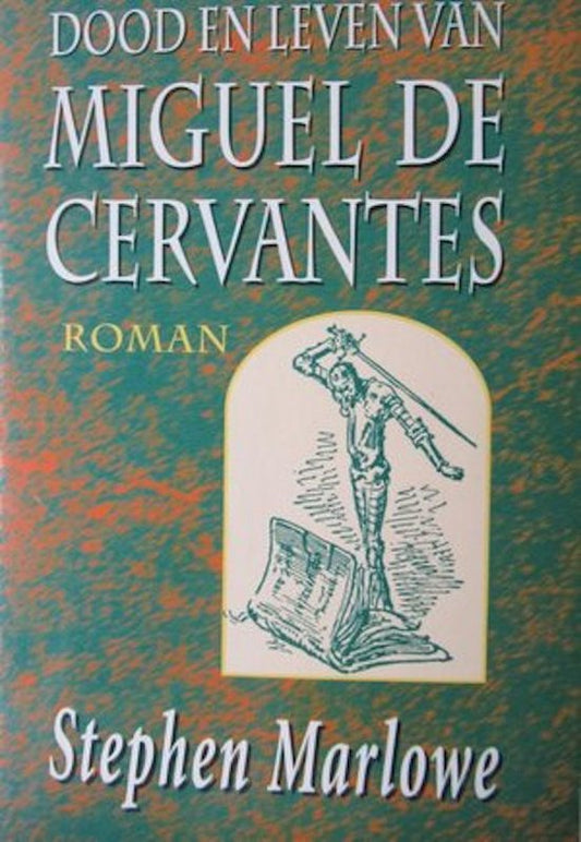 Kaft van Dood en leven van miguel de cervant