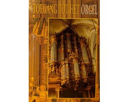 Kaft van Toegang Tot Het Orgel