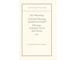 Kaft van Zoekt prof. huizinga eigenlijk niet zichzelf ?