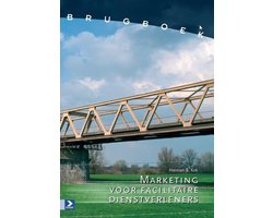 Kaft van Brugboeken  -   Marketing voor facilitaire dienstverleners