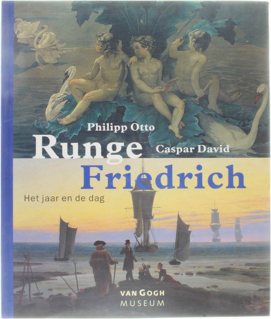 Kaft van Philipp Otto Runge & Caspar David Friedrich - Het jaar en de dag