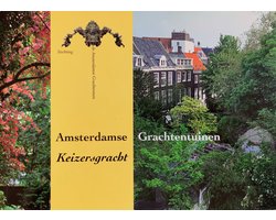 Kaft van Amsterdamse Grachtentuinen Keizersgracht