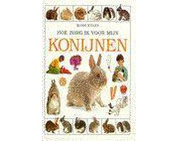 Kaft van Hoe Zorg Ik Voor Mijn Konijnen