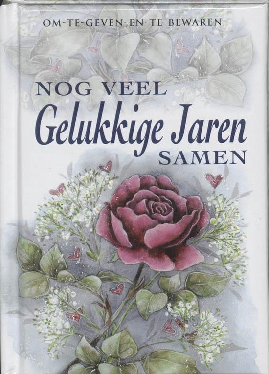 Kaft van Nog Veel Gelukkige Jaren Samen