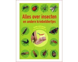 Kaft van Alles Over Insecten En Andere Kriebeldieren