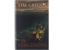 Kaft van De Vergeving. - Tim Griggs.