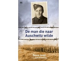 Kaft van De man die naar Auschwitz wilde