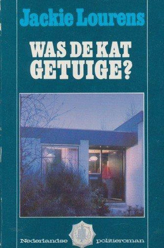 Kaft van Was de kat getuige?