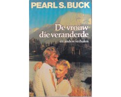 Kaft van De Vrouw die Veranderde e.a. Verhalen