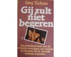 Kaft van Gij zult niet begeren - Talese, Gay
