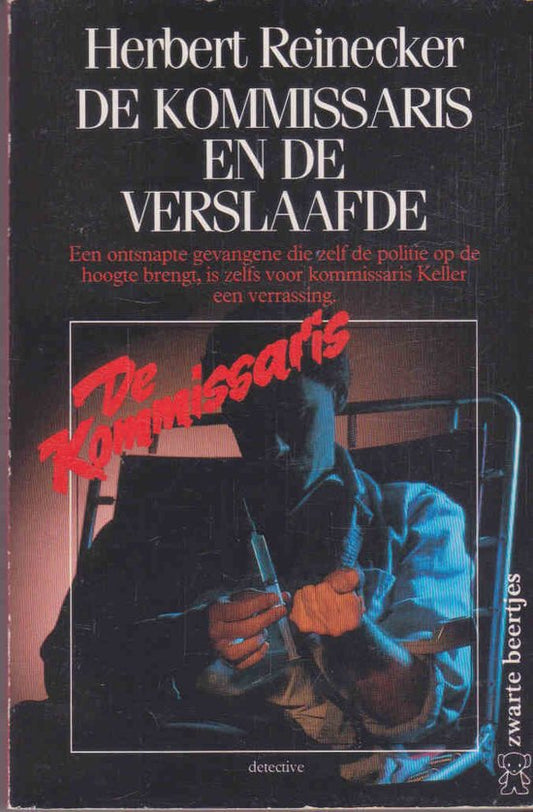 Kaft van De Kommissaris en de Verslaafde