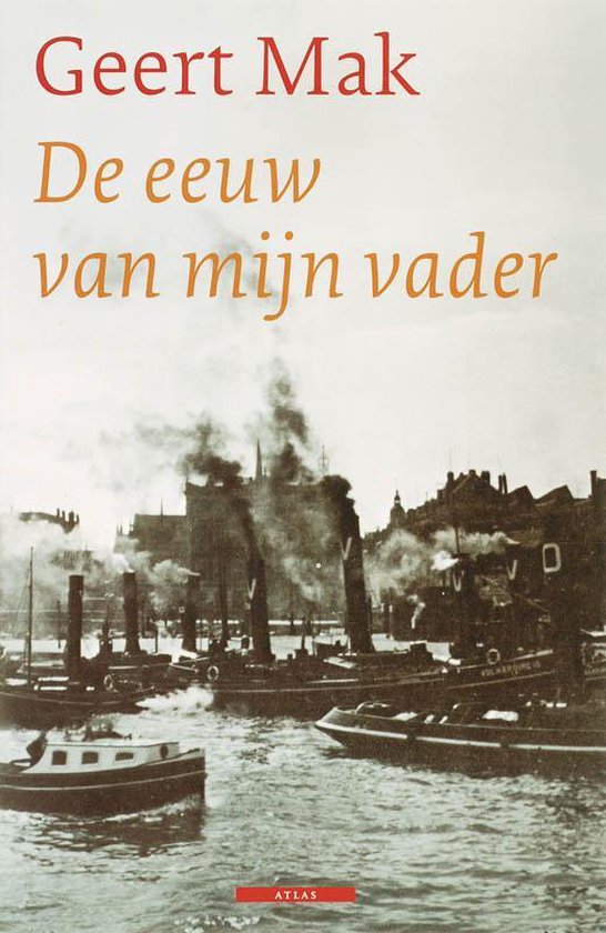 Kaft van De Eeuw Van Mijn Vader