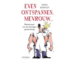 Kaft van Even ontspannen, mevrouw