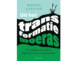 Kaft van Uit het transformatiemoeras