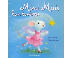 Kaft van Mimi Muis kan toveren