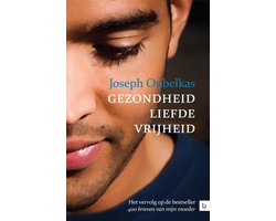 Kaft van Gezondheid, liefde, vrijheid