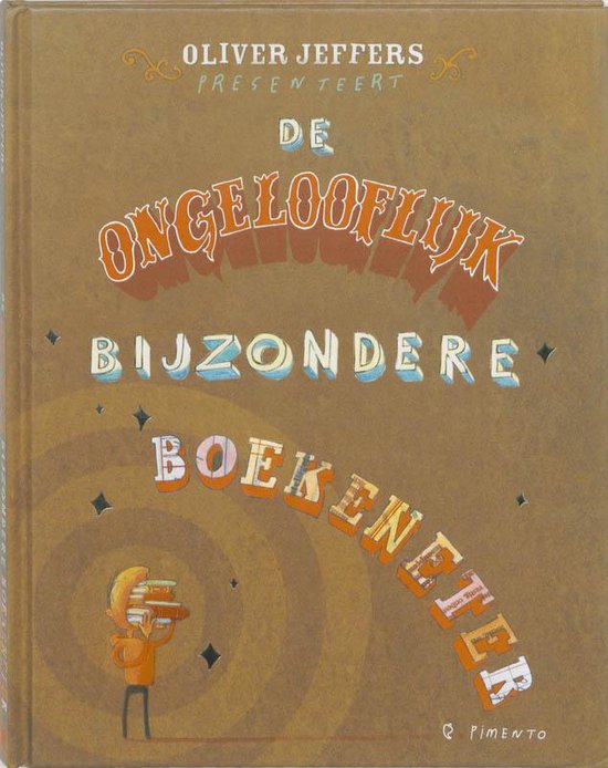 Kaft van De ongelooflijk bijzondere boekeneter